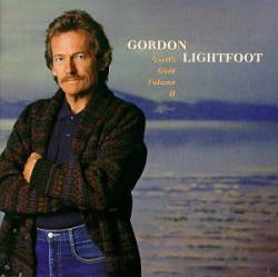 Gordon Lightfoot : Gord's Gold Vol. 2
